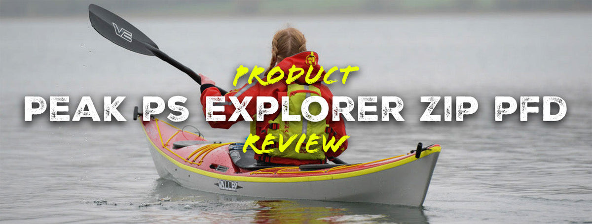 Product Review: Peak PS Explorer Zip PFD by Doug Cooper