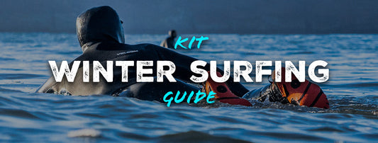 Winter Surfing Kit Guide